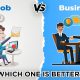 Job vs Business, which one is better?