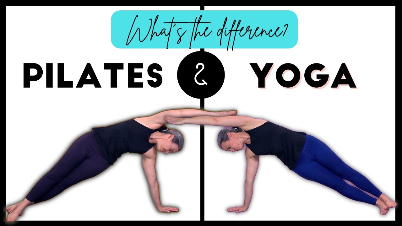 Yoga vs Pilates