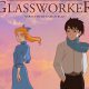 The Glassworker